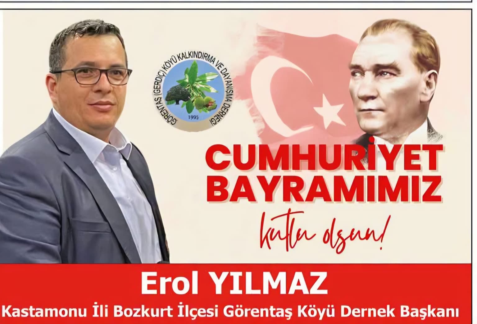 Erol Yılmaz: Cumhuriyet Bayramımız kutlu olsun